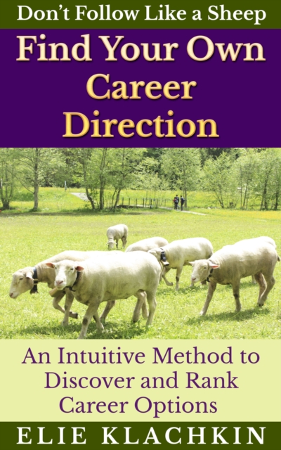 Intuitive Method to Discover and Rank Career Options