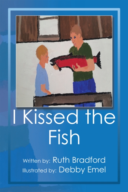 I Kissed the Fish