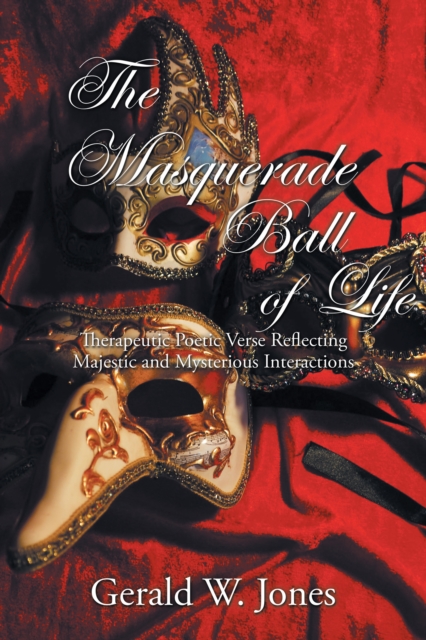 Masquerade Ball of Life