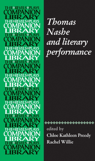 Thomas Nashe and literary performance