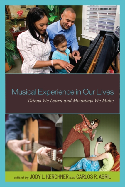 Musical Experience in Our Lives