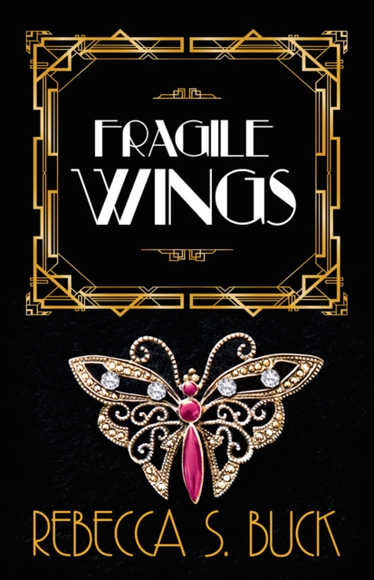 Fragile Wings