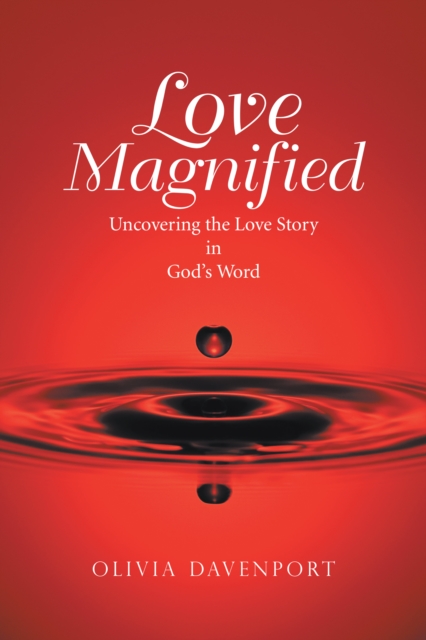 Love Magnified