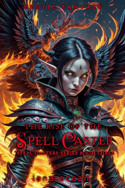 Rise of the Spell Caster