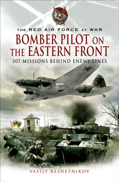 Bomber Pilot on the Eastern Front