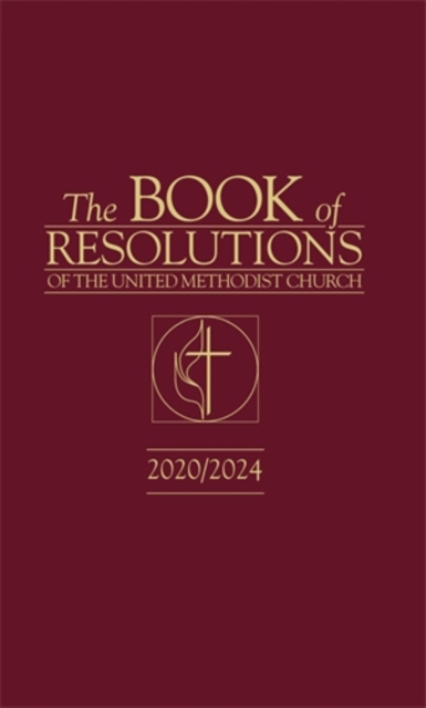 Book of Resolutions of The United Methodist Church 2020/2024