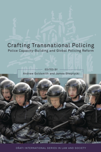 Crafting Transnational Policing