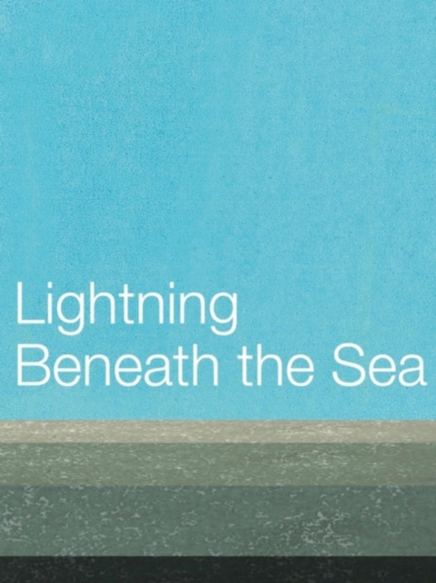 Lightning Beneath the Sea