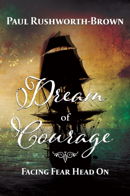 Dream of Courage