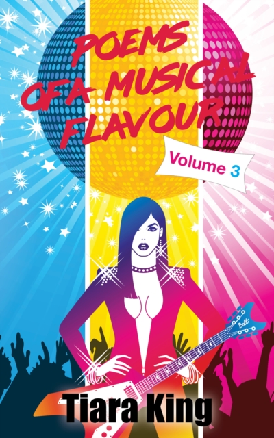 Poems Of A Musical Flavour: Volume 3