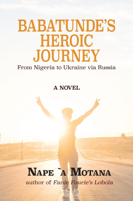 Babatunde's Heroic Journey: from Nigeria to Ukraine via Russia