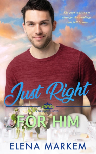 Just Right For Him
