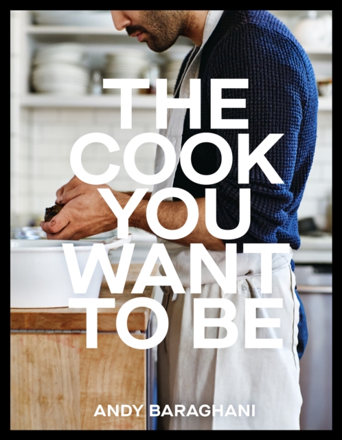 Cook You Want to Be