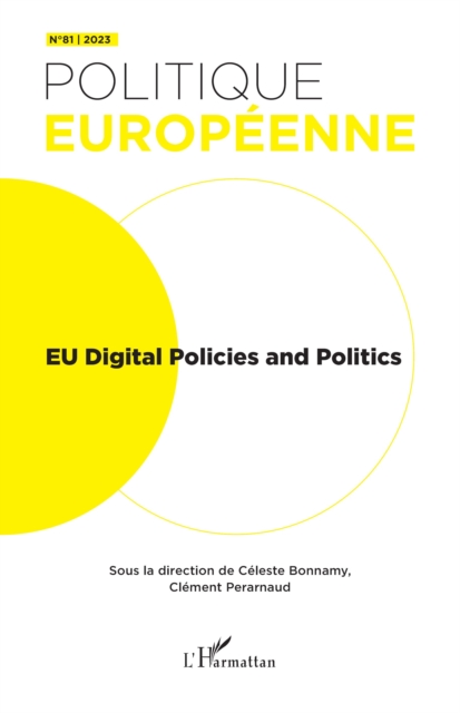EU Digital Policies and Politics