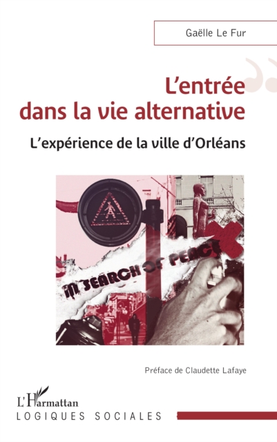L’entrée dans la vie alternative
