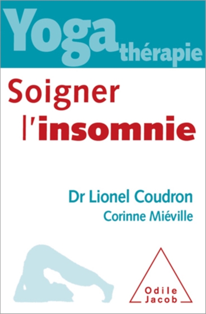 Yoga-thérapie : soigner l’insomnie