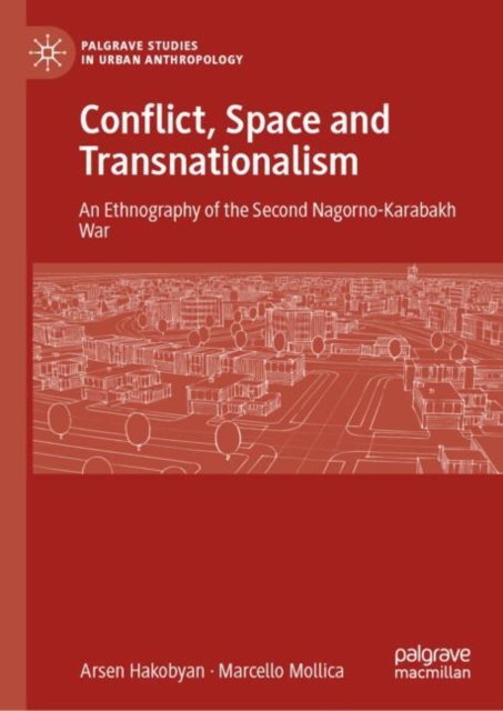 Conflict, Space and Transnationalism