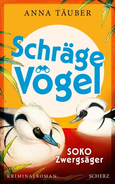 Schrage Vogel - SOKO Zwergsager