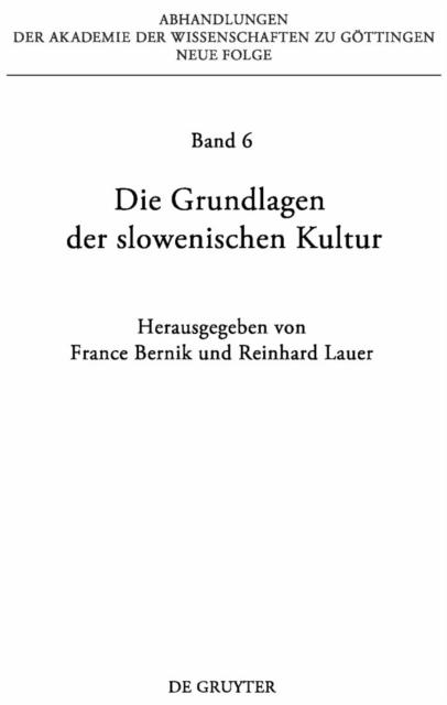Die Grundlagen der slowenischen Kultur