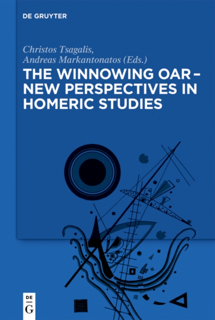 The winnowing oar – New Perspectives in Homeric Studies