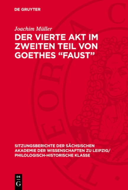 Der vierte Akt im zweiten Teil von Goethes „Faust“