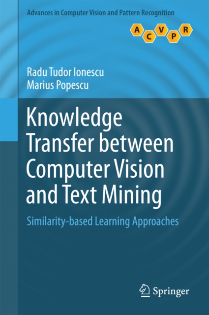 Knowledge Transfer between Computer Vision and Text Mining