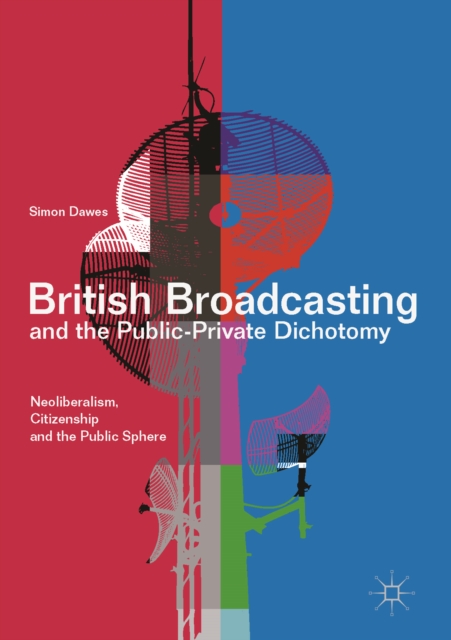 British Broadcasting and the Public-Private Dichotomy