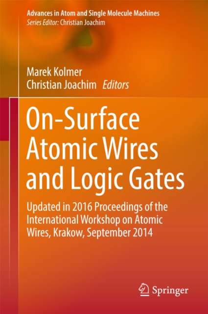 On-Surface Atomic Wires and Logic Gates