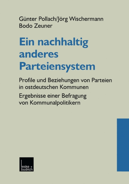 Ein nachhaltig anderes Parteiensystem