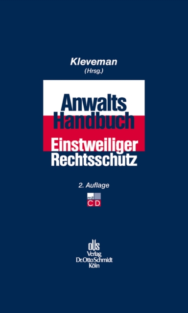 Anwalts-Handbuch Einstweiliger Rechtsschutz