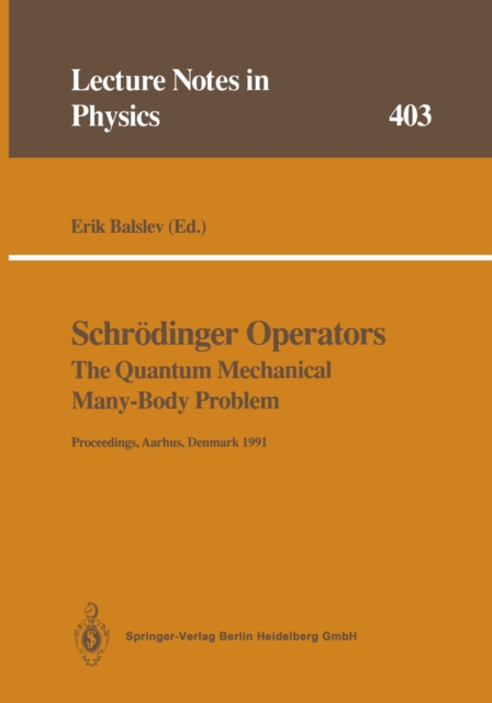 Schrodinger Operators The Quantum Mechanical Many-Body Problem