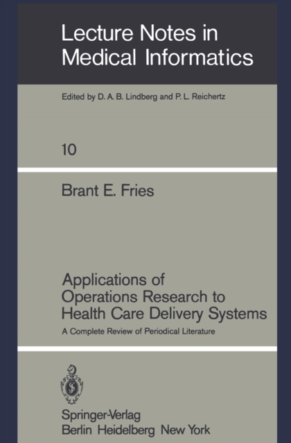 Applications of Operations Research to Health Care Delivery Systems