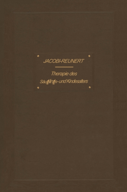 Therapie des Säuglings- und Kindesalters