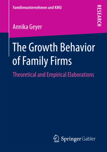 Growth Behavior of Family Firms