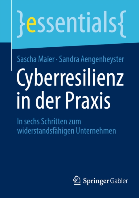 Cyberresilienz in der Praxis