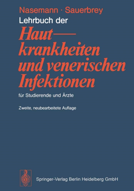 Lehrbuch der Hautkrankheiten und venerischen Infektionen für Studierende und Ärzte