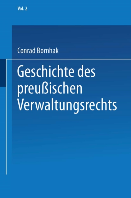 Geschichte des Preußischen Verwaltungsrechts