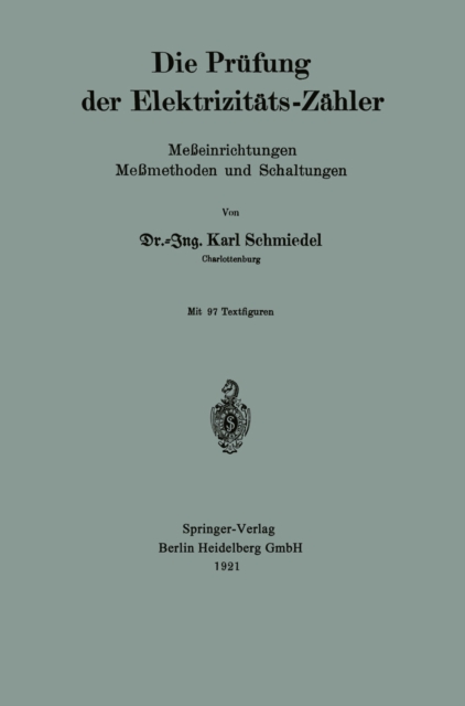 Die Prüfung der Elektrizitäts-Zähler
