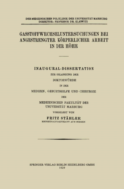 Gasstoffwechseluntersuchungen bei angestrengter körperlicher Arbeit in der Höhe