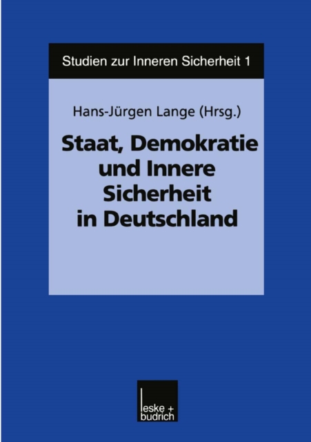 Staat, Demokratie und Innere Sicherheit in Deutschland