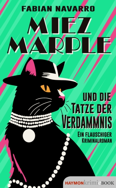 Miez Marple und die Tatze der Verdammnis