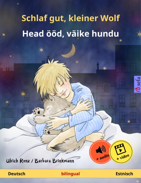 Schlaf gut, kleiner Wolf – Head ööd, väike hundu (Deutsch – Estnisch)