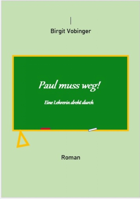 Paul muss weg
