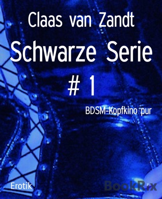 Schwarze Serie # 1