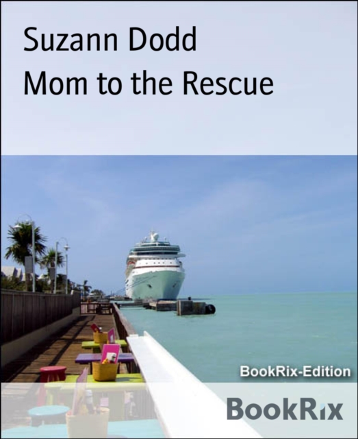 Mom to the Rescue