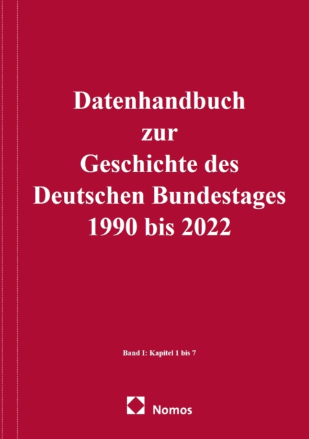 Datenhandbuch zur Geschichte des Deutschen Bundestages 1990 bis 2022