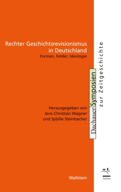 Rechter Geschichtsrevisionismus in Deutschland