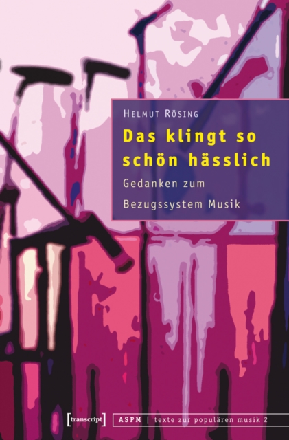 Das klingt so schön hässlich