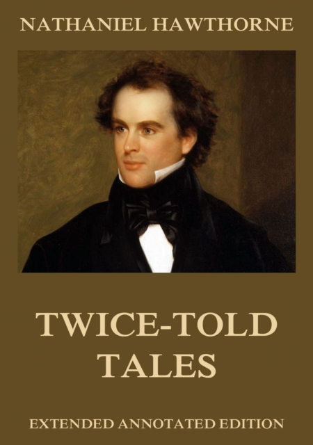 Twice-Told Tales
