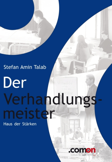 Der Verhandlungsmeister